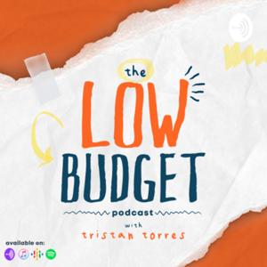 The Low Budget Podcast