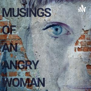 The Angry Woman