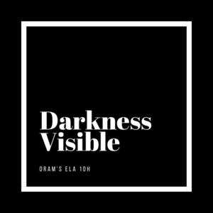 Darkness Visible