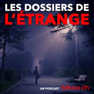 LES DOSSIERS DE L'ÉTRANGE