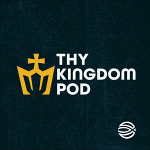 Thy Kingdom Pod