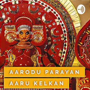 Aarodu parayan aaru kelkan