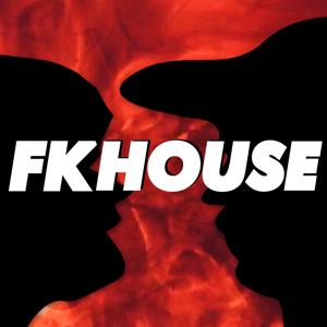 FKHOUSE