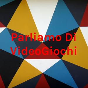 Parliamo Di VideoGiochi