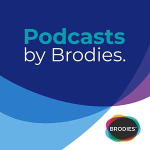 Podcasts by Brodies