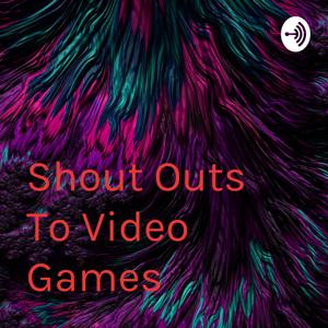 Shout Outs To Video Games