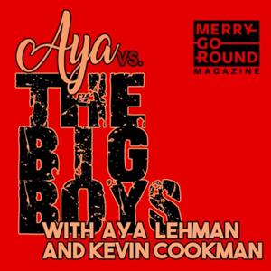 Aya Vs. The Big Boys by Merry-Go-Round Magazine