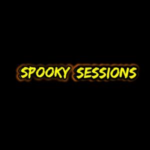 Spooky Sessions