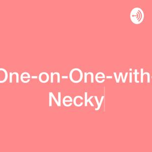 One-on-One-with-Necky