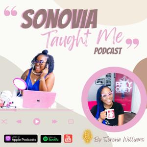 Sonovia Taught Me Podcast