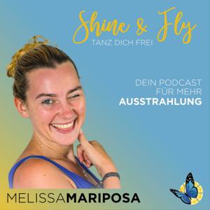 Shine & Fly - Tanz dich frei!
