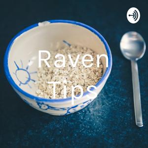 Raven Tips