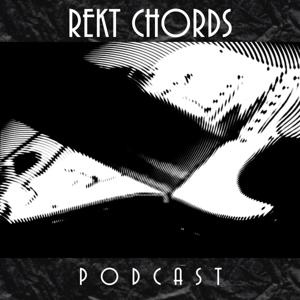 Rekt Chords Podcast