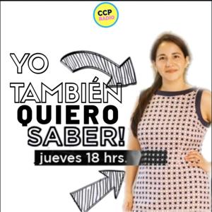 YO TAMBIÉN QUIERO SABER- CCP RADIO