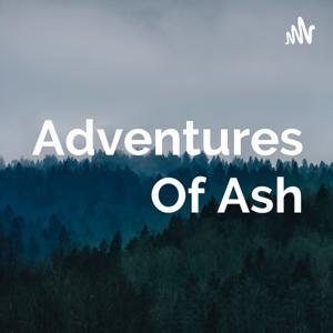 Adventures Of Ash