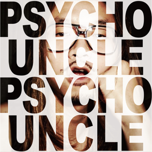 Psycho Uncle-塞摳昂扣