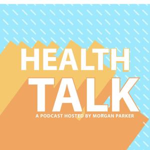 Health Talk