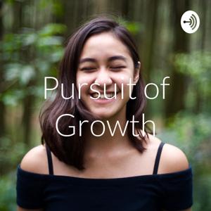 Pursuit of Growth