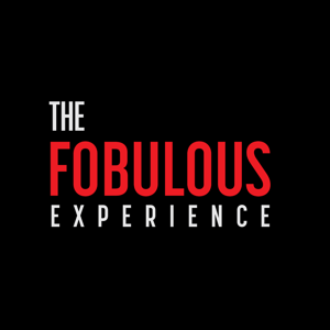 The Fobulous Experience