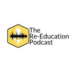 ReEducation Podcast