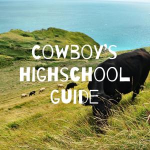 Cowboy’s highschool guide