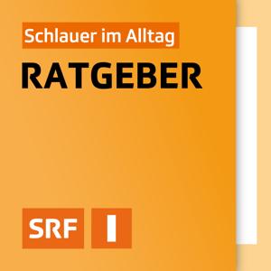 Ratgeber by Schweizer Radio und Fernsehen (SRF)