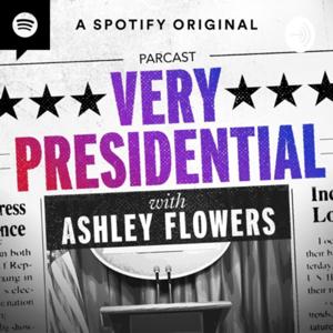 Very Presidential with Ashley Flowers