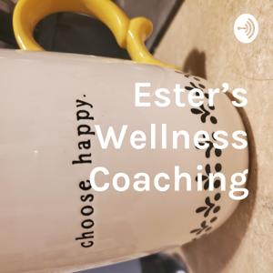 Ester's Wellness Coaching