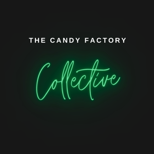 Live From The Candy Factory Archives - The Candy Factory