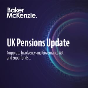 UK Pensions Update by Baker McKenzie