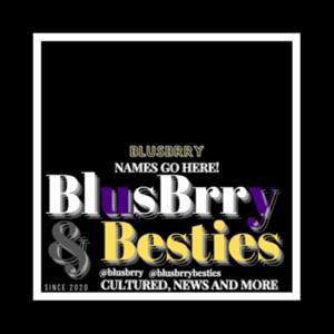 BlusBrry & Besties