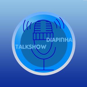 Diapinha Talkshow