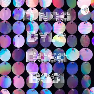 Dinda Dyla Basa Basi