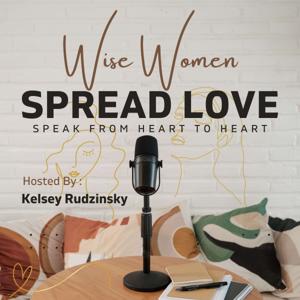 Wise Women Spread Love