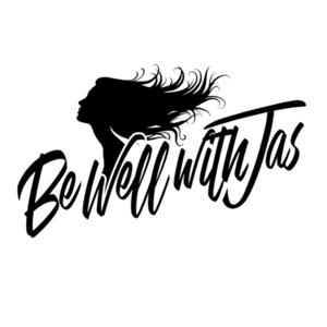 Bewellwithjas Podcast