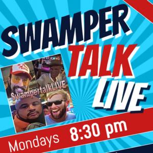 SwampertalkLIVE 
                               Monday Nights @ 8:30 pm cst