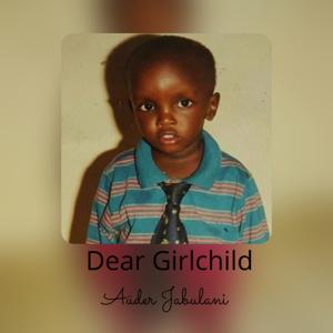 Dear Girlchild