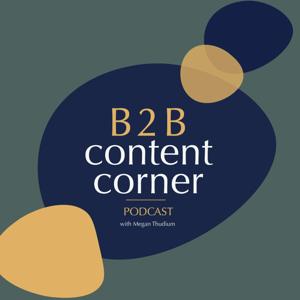 B2B Content Corner