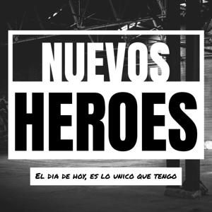 Nuevos Heroes