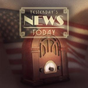 Yesterday’s News Today