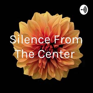 Silence From The Center