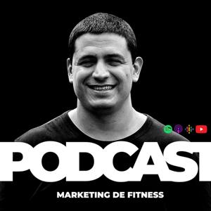 PODCAST MARKETING DE FITNESS