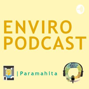 Enviro Podcast by HMTL ITB