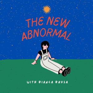 New Abnormal with Bianca