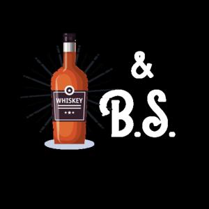 Bottles & B.S.