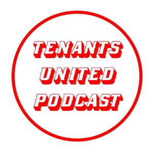 Tenants United Podcast