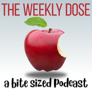 The Weekly Dose