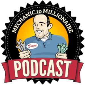 The Mechanic to Millionaire Podcast