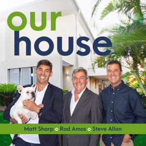 Our House Podcast