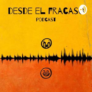 Desde el Fracaso